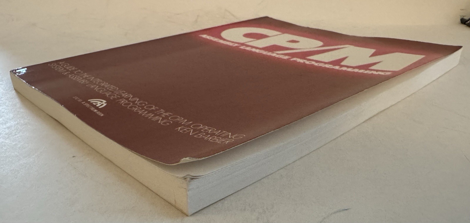 CP/M Assembly Language Programming by Ken Barbier (Trade Paperback) 1983