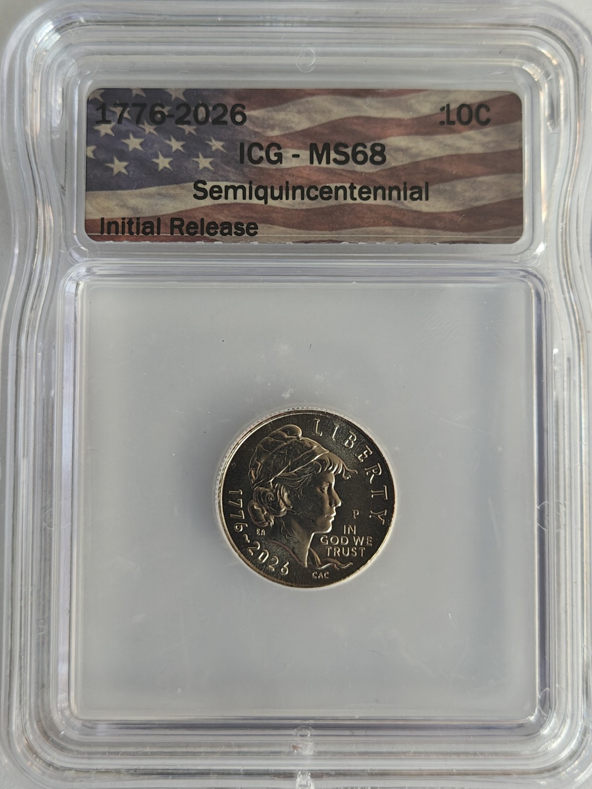 2026-P Emerging Liberty Dime 10C ICG MS68 Semiquincentennial Initial Release