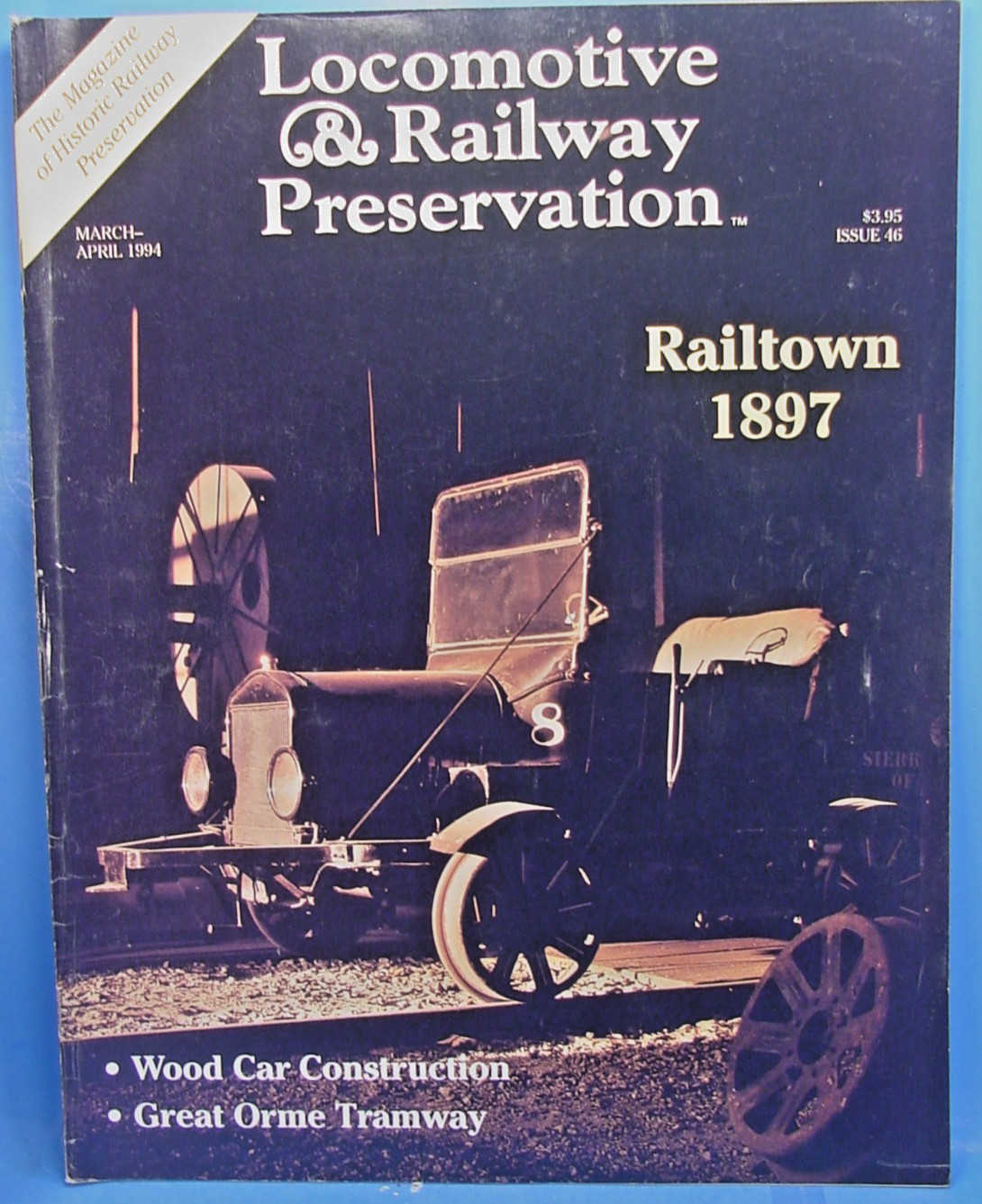 LOCOMOTIVE & RAILWAY PRESERVATION MAGAZINE ISSUE NUMBER 46 MARCH/APRIL 1994