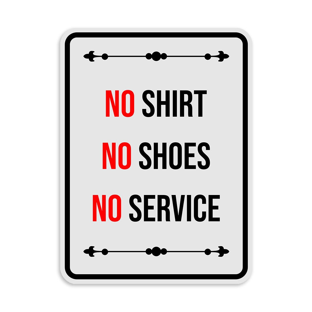 Portrait Round Plus No Shirt No Shoes No Service Wall or Door Sign