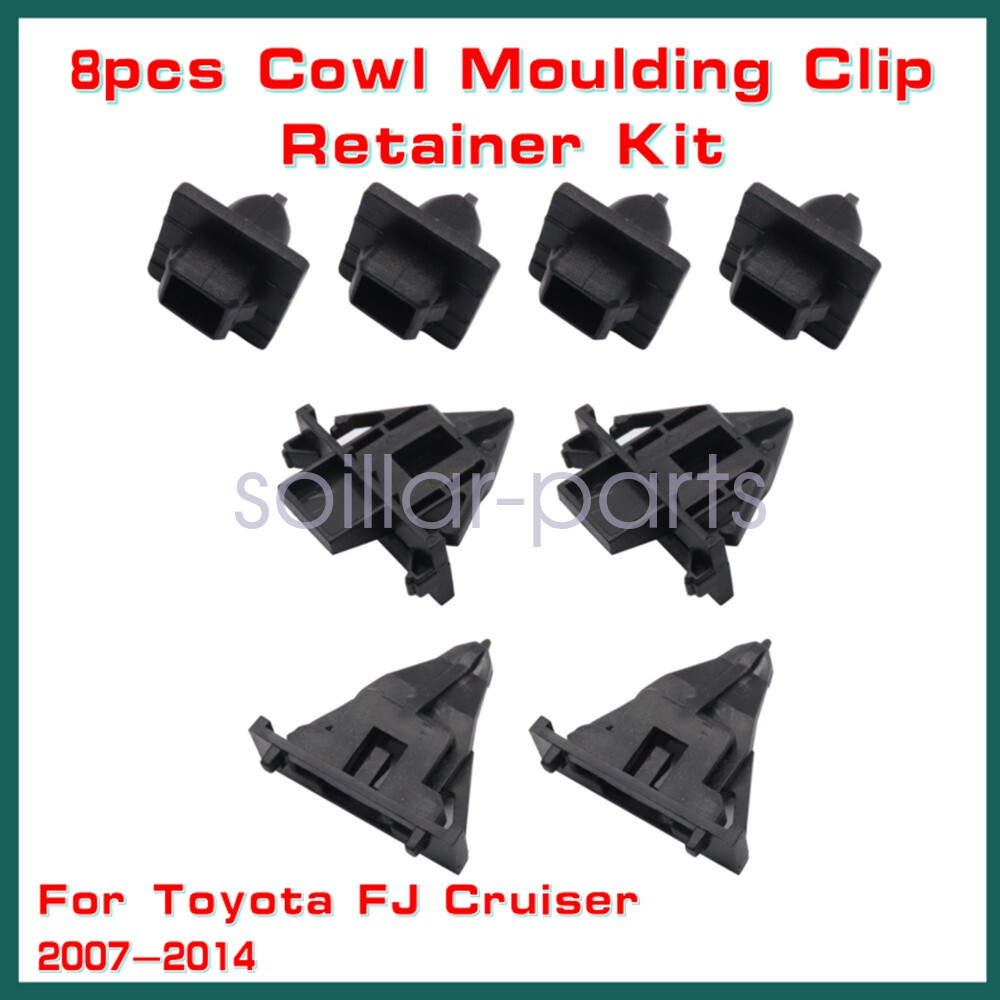 8pcs/Set Cowl Moulding Clip Retainer Kit Fit for Toyota FJ Cruiser 2007-2014