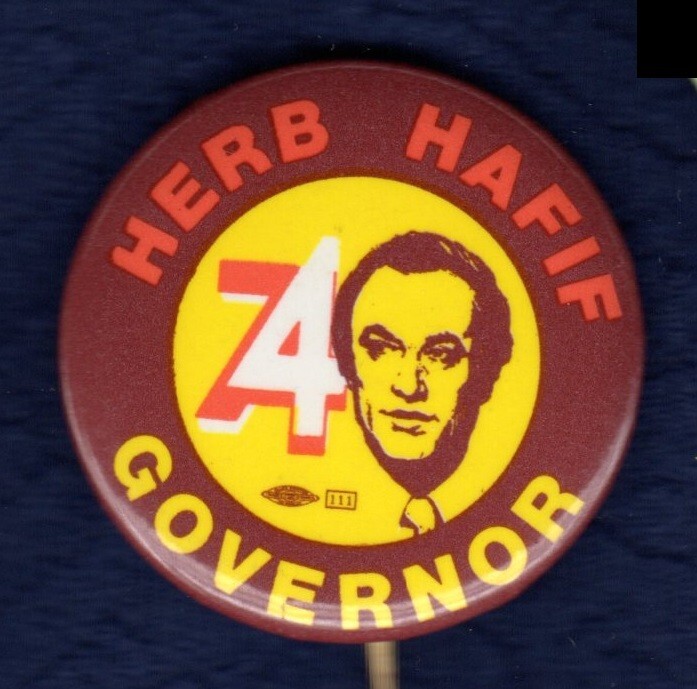 HERB HAFIF CALIFORNIA 1974 GOVERNOR HOPEFUL DEMOCRAT POLITICAL PINBACK BUTTON