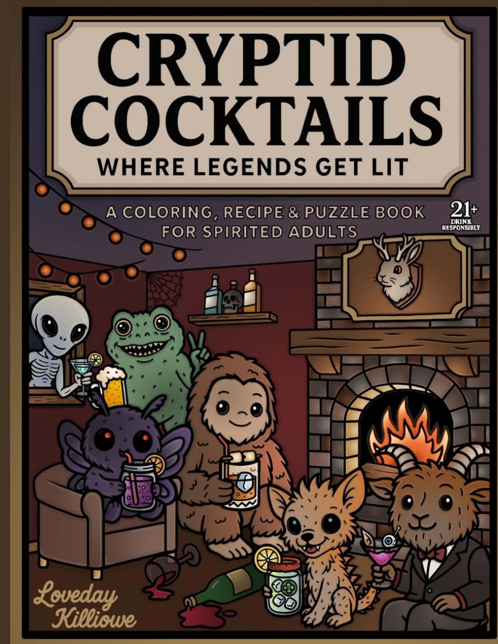 Cryptid Cocktails: A Coloring, Recipe, and Puzzle Book for Spirited Adults