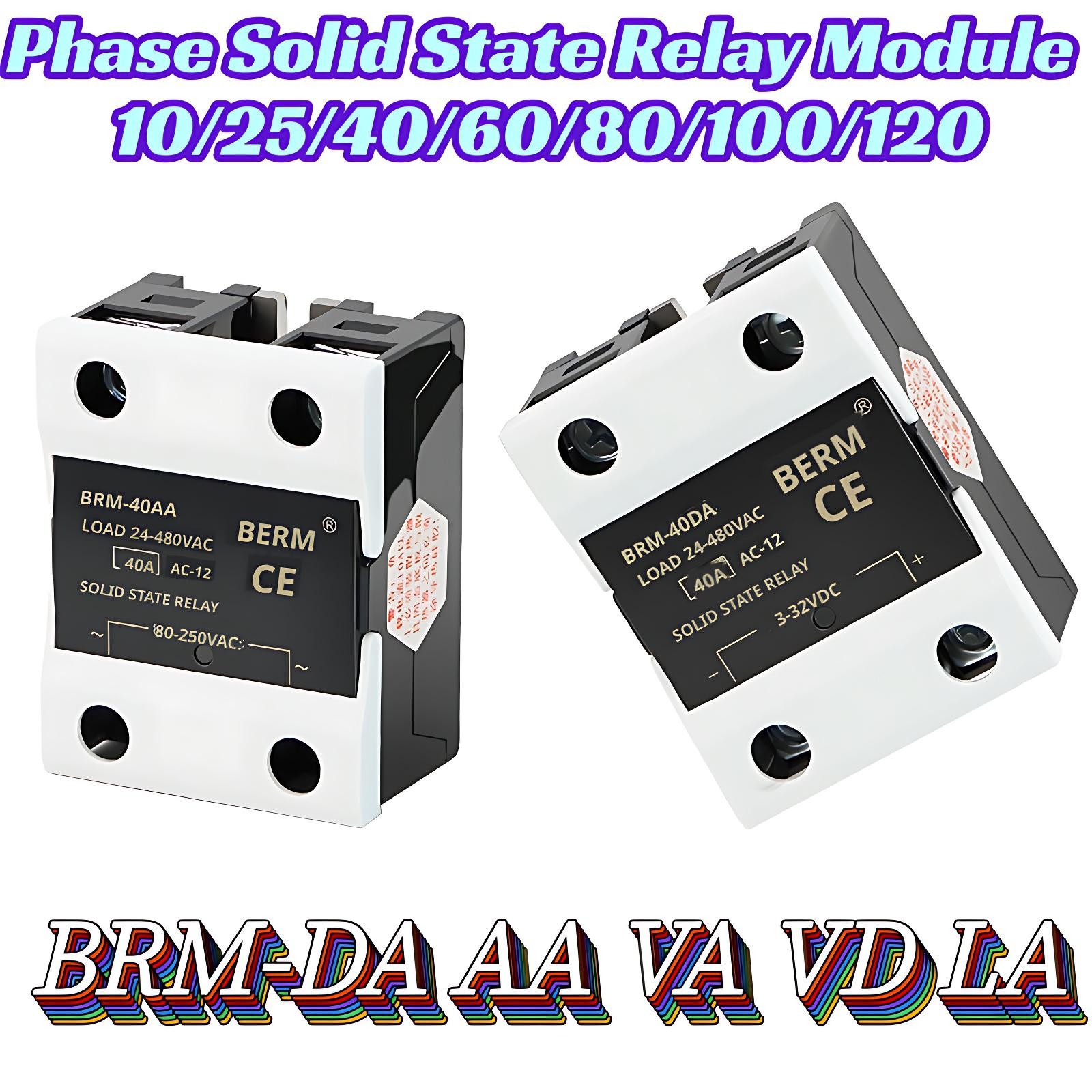BRM-DA/AA/VA/VD/LA Single Phase Solid State Relay Module 10/25/40/60/80/100/120