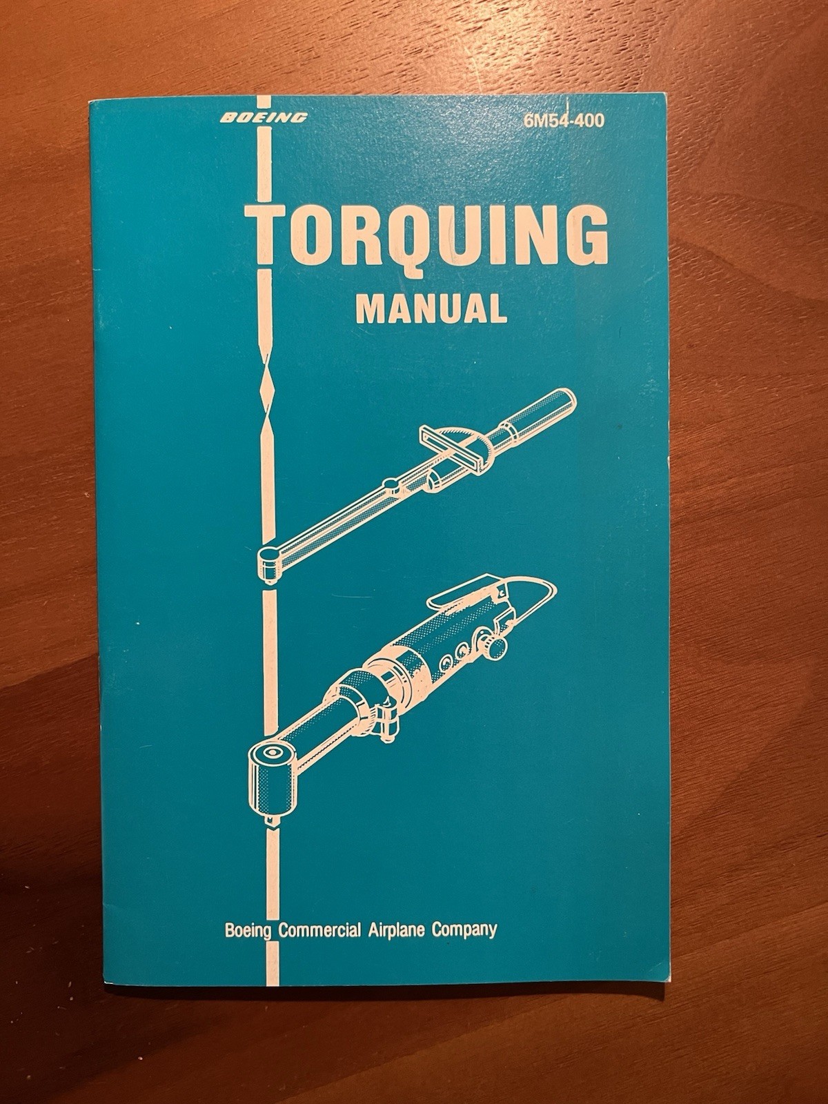 Vintage Boeing Torquing Manual 6M54-400 Aircraft Torque Wrench Guide 1987