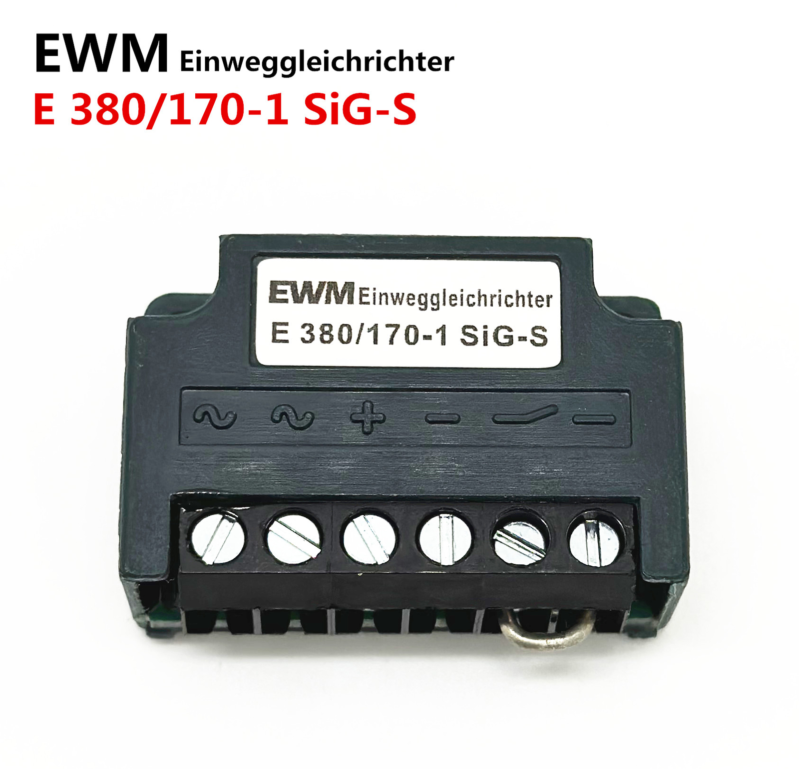 EWM Einweggleichrichter E 380/170-1 SiG-S motor brake rectifier module