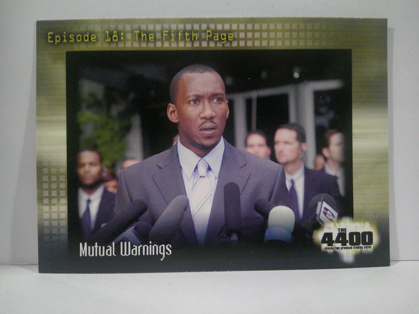 2007 The 4400 Season Two EPISODE 18: THE FITH PAGE #74 MUTUAL WARNINGS