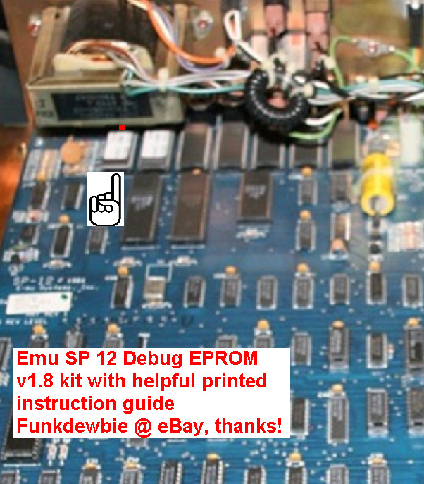 Emu SP12 v1.8 Debug Diagnostic Test Firmware EPROM KIT and reference guide SP-12