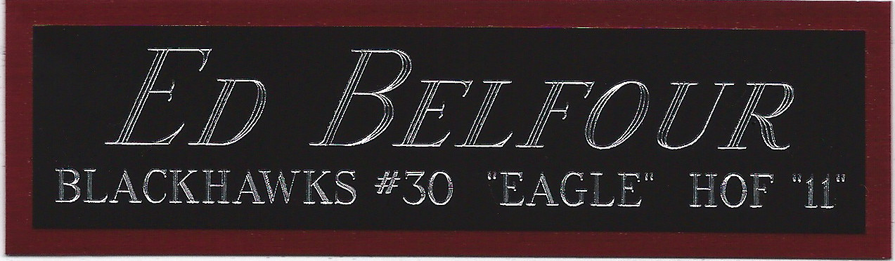 ED BELFOUR BLACKHAWKS NAMEPLATE FOR AUTOGRAPHED SIGNED STICK-JERSEY-PUCK-PHOTO