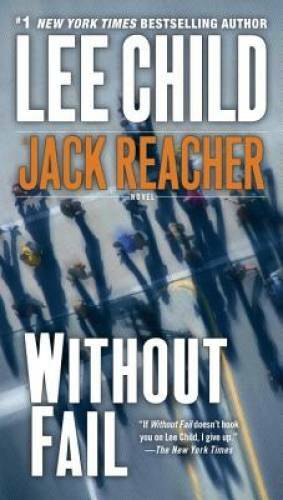 Without Fail (Jack Reacher) - Mass Market Paperback By Child, Lee - GOOD