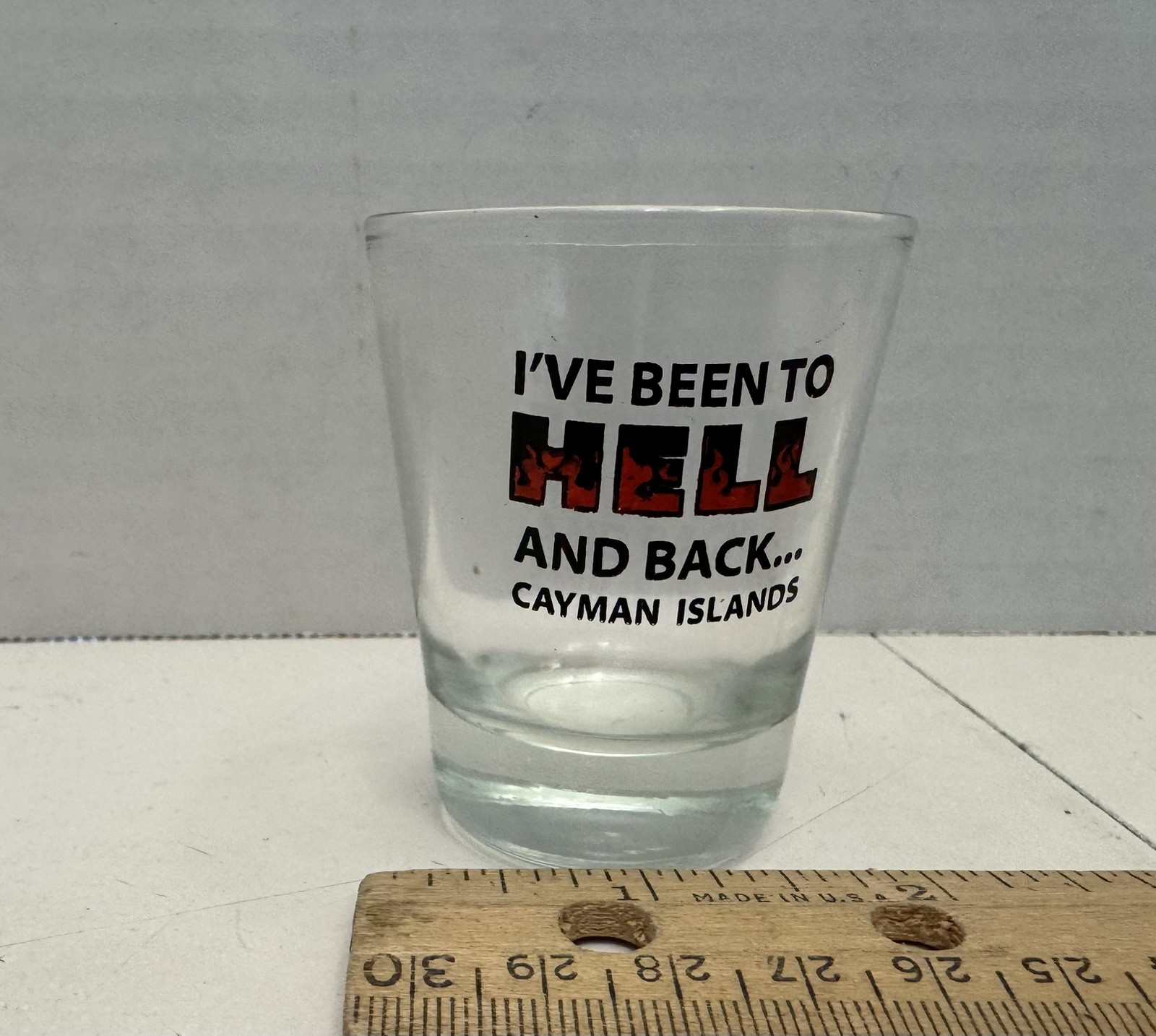 "I've Been to HELL And Back..." Cayman Islands Shot Glass