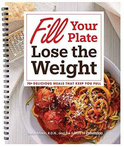 Fill Your Plate Lose the - Spiral-bound, by Sarah Mirkin R.D.N.; - Very Good