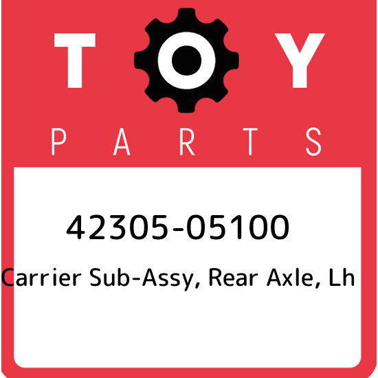 42305-05100 Toyota Carrier sub-assy, rear axle, lh 4230505100, New Genuine OEM P