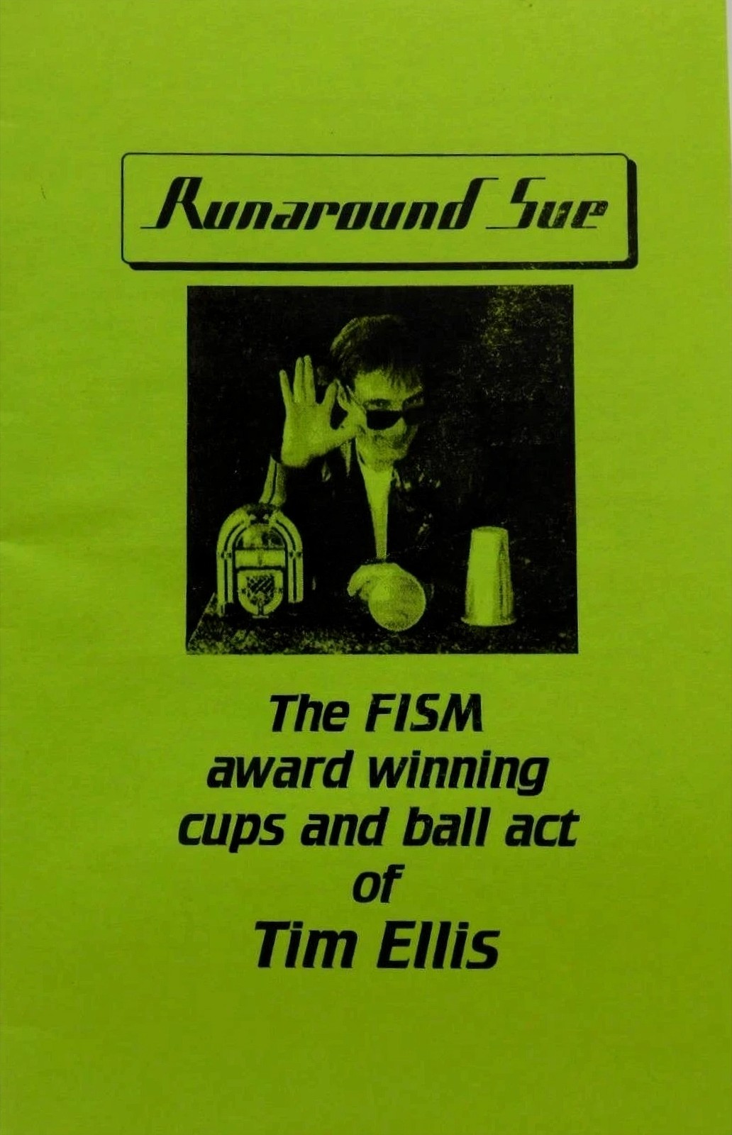 Runaround Sue by Tim Ellis