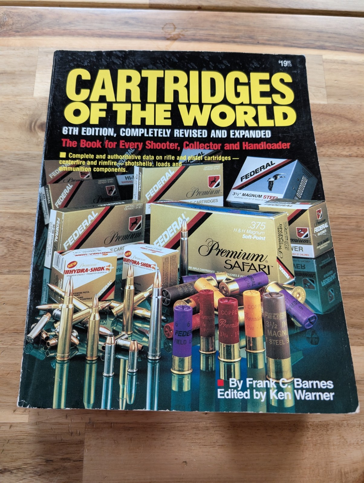 Cartridges of the World 6th Edition by F C. Barnes and F Barnes Paperback 1989