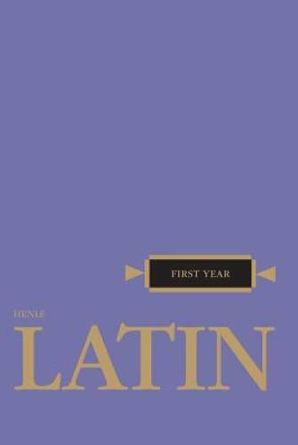 Latin: First Year (Henle Latin) - Paperback By Robert J. Henle - GOOD
