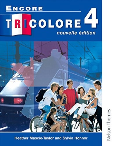 Encore Tricolore Nouvelle 4 Student Book - Paperback By Honnor, Sylvia - GOOD