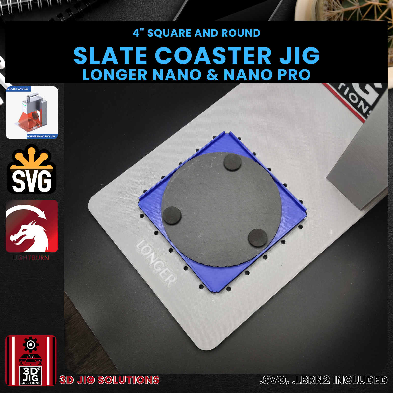 Longer Nano Pro Slate Coaster Jig | 4" Coasters Laser Engraving Fixture