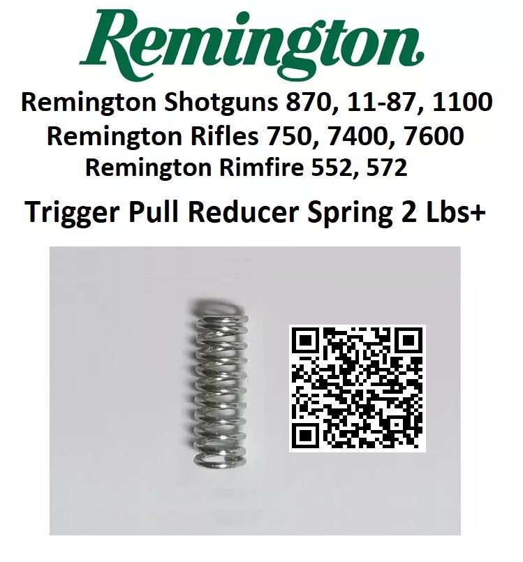 Remington Trigger Pull Reducer Spring, Shotguns & Rifles 870, 750, 552, 572