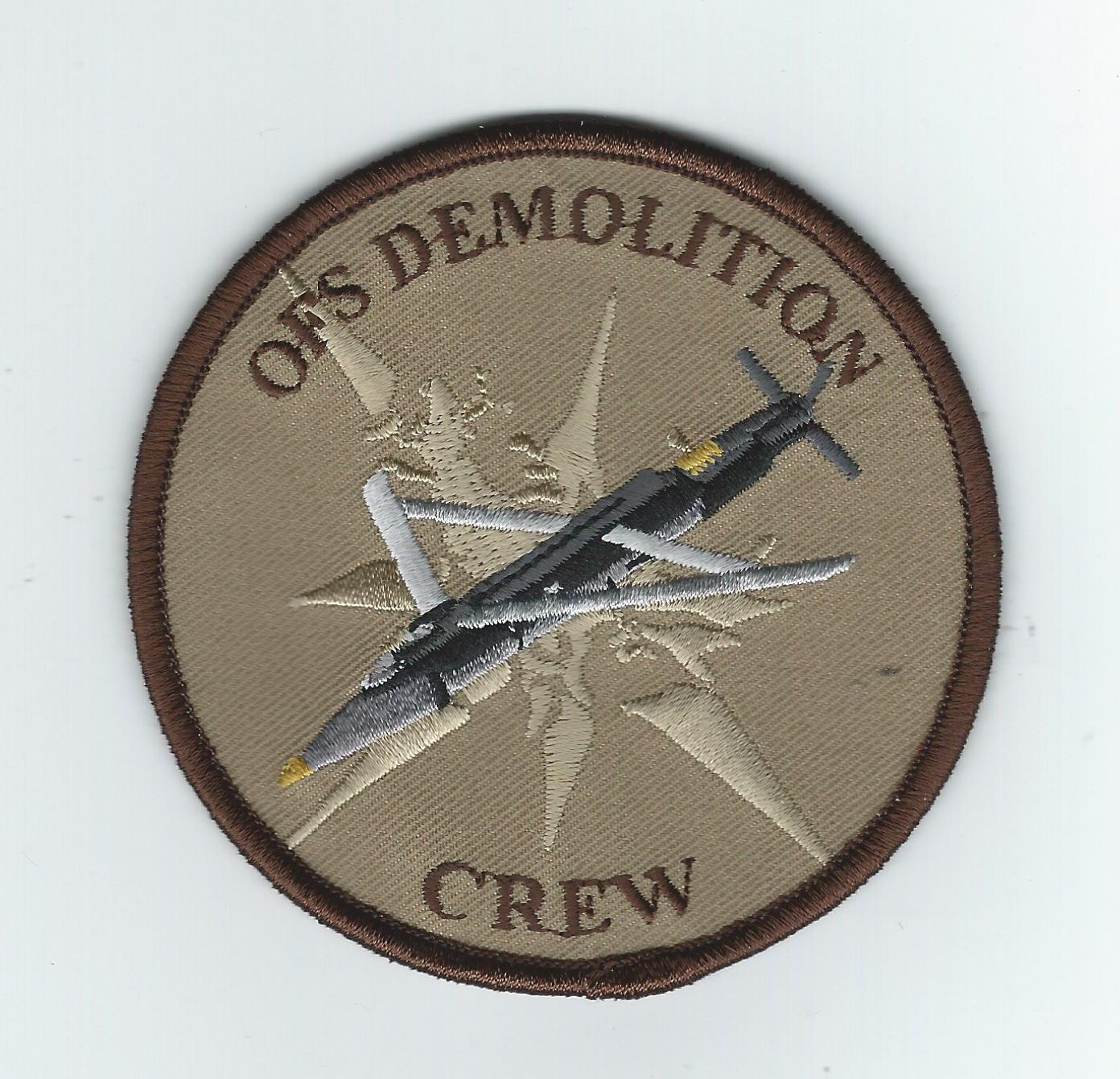 125th EXPEDITIONARY FIGHTER SQUADRON OFS DEMOLITION CREW (THEIR LATEST) patch