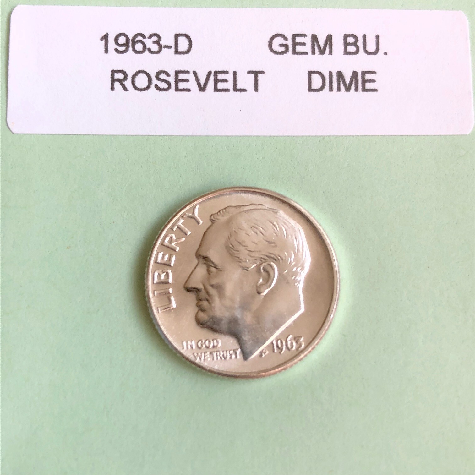1963-D Silver Roosevelt Dime Gem Bu. Uncirculated "Free Shipping"