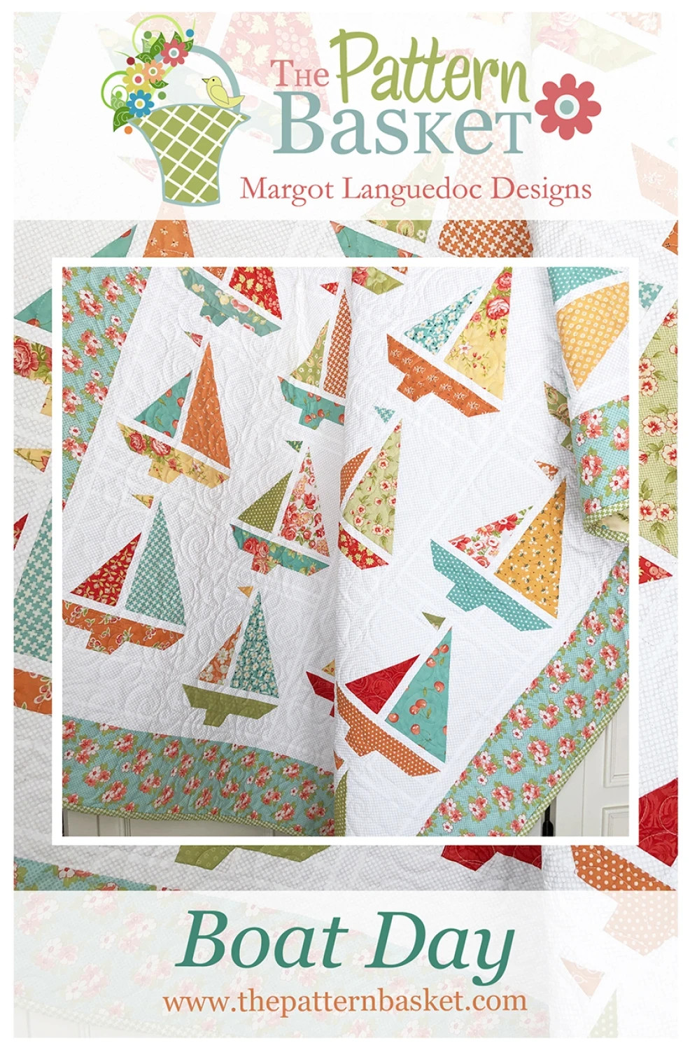 The Pattern Basket BOAT DAY Quilt Pattern ~ 58" x 67.25" Use Fat Eights