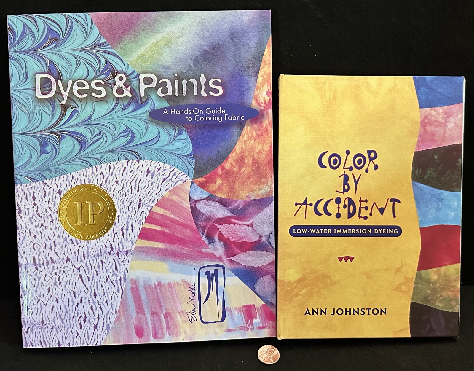 2 Books on Fabric Dyes & Paints - Textile Arts - Color by Accident - Autographed
