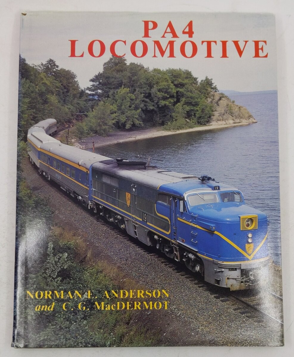 PA4 Locomotive Hardcover Book By Norman Anderson & C.G. MacDermott EX