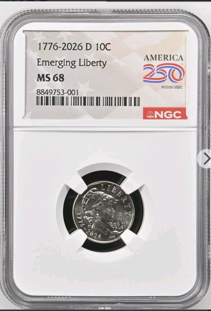 2026 D Emerging Liberty Dime 10c NGC MS 68 250 LABEL