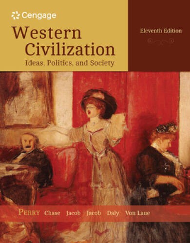 Western Civilization: Ideas, Politics, and Society: Since 1400 - GOOD