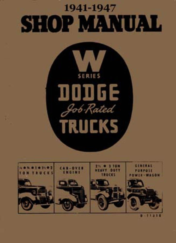 1941 1942 1943 1944 1945 1946 1947 Dodge Truck Shop Service Repair Manual Book