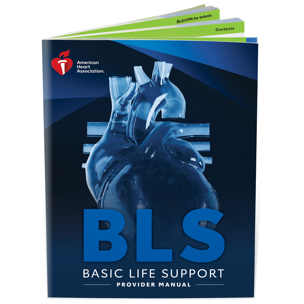 AHA 2025 Basic Life Support (BLS) Provider Manual