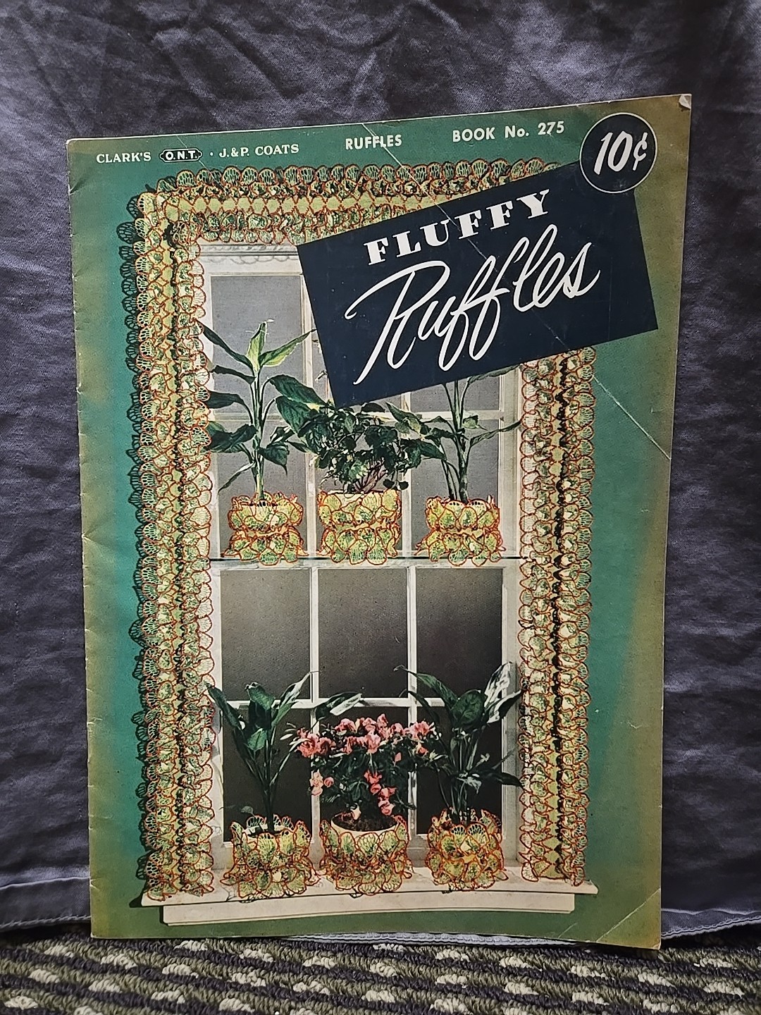 Fluffy Ruffles - Book 275 - The Spool Cotton Company - 1951