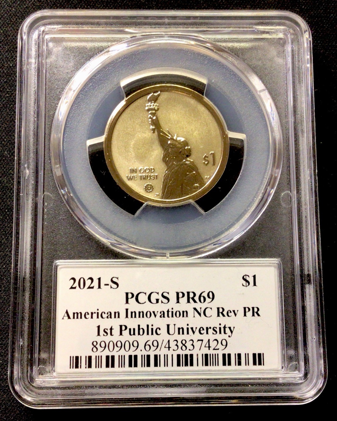 2021 S 1$ Amer. Innov. N. Car. Rev. Proof 1st Public Univ. PCGS PR69! ENN Coins