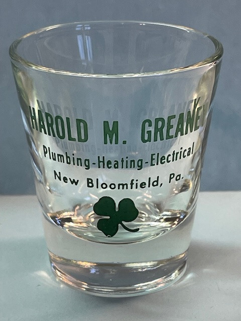 Vintage Harold M Greaney Plumbing Heating Electrical Shot Glass New BloomfieldPA