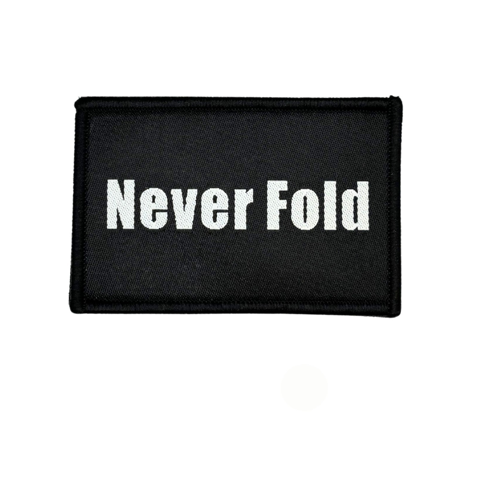 Never Fold Embroidered Tactical Patch - Hook Fastener Backing 3x2 Inch