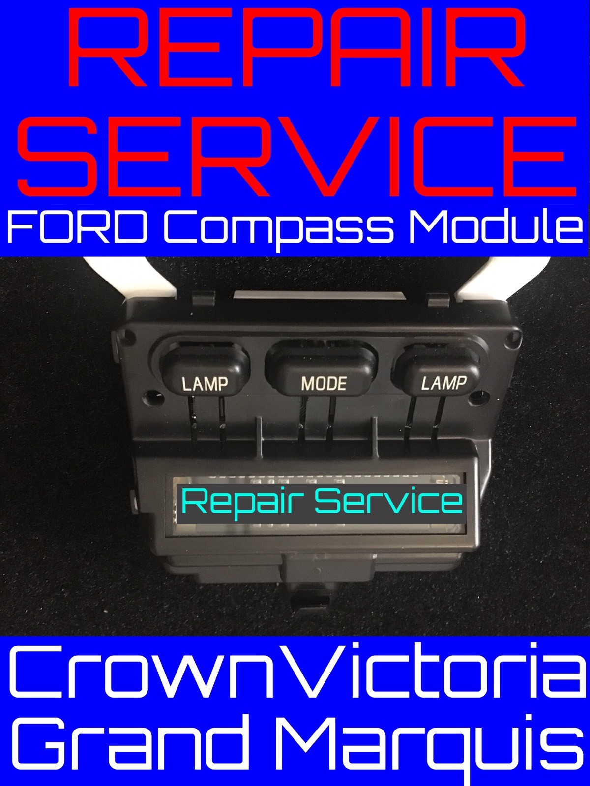 REPAIR SERVICE Mercury Grand Marquis Compass Display OVERHEAD CONSOLE