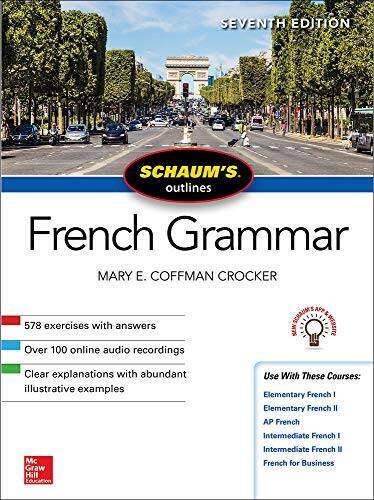 Schaum's Outline of French Grammar, Seventh Edition (Schaum - VERY GOOD