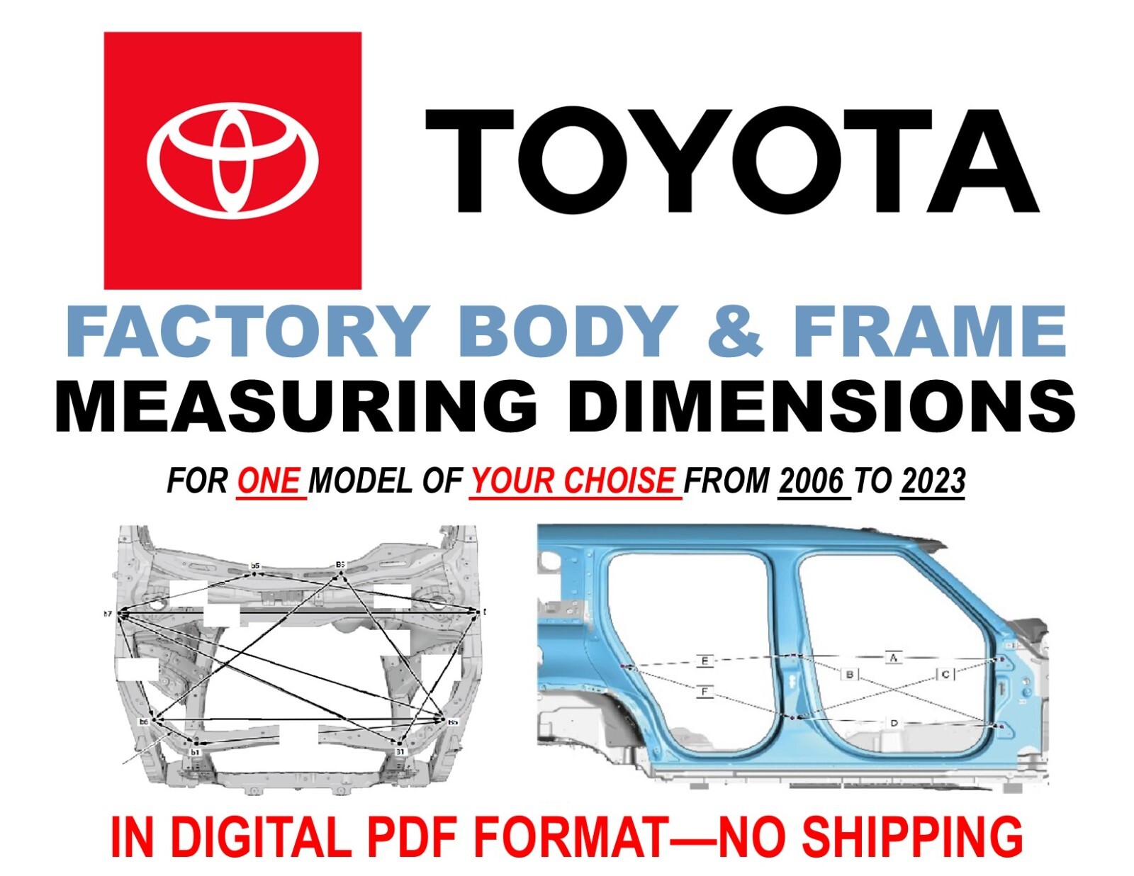 TOYOTA AUTO BODY TOOLS CAR FRAME REPAIR MEASURING DIMENSION MANUAL 2006-2023