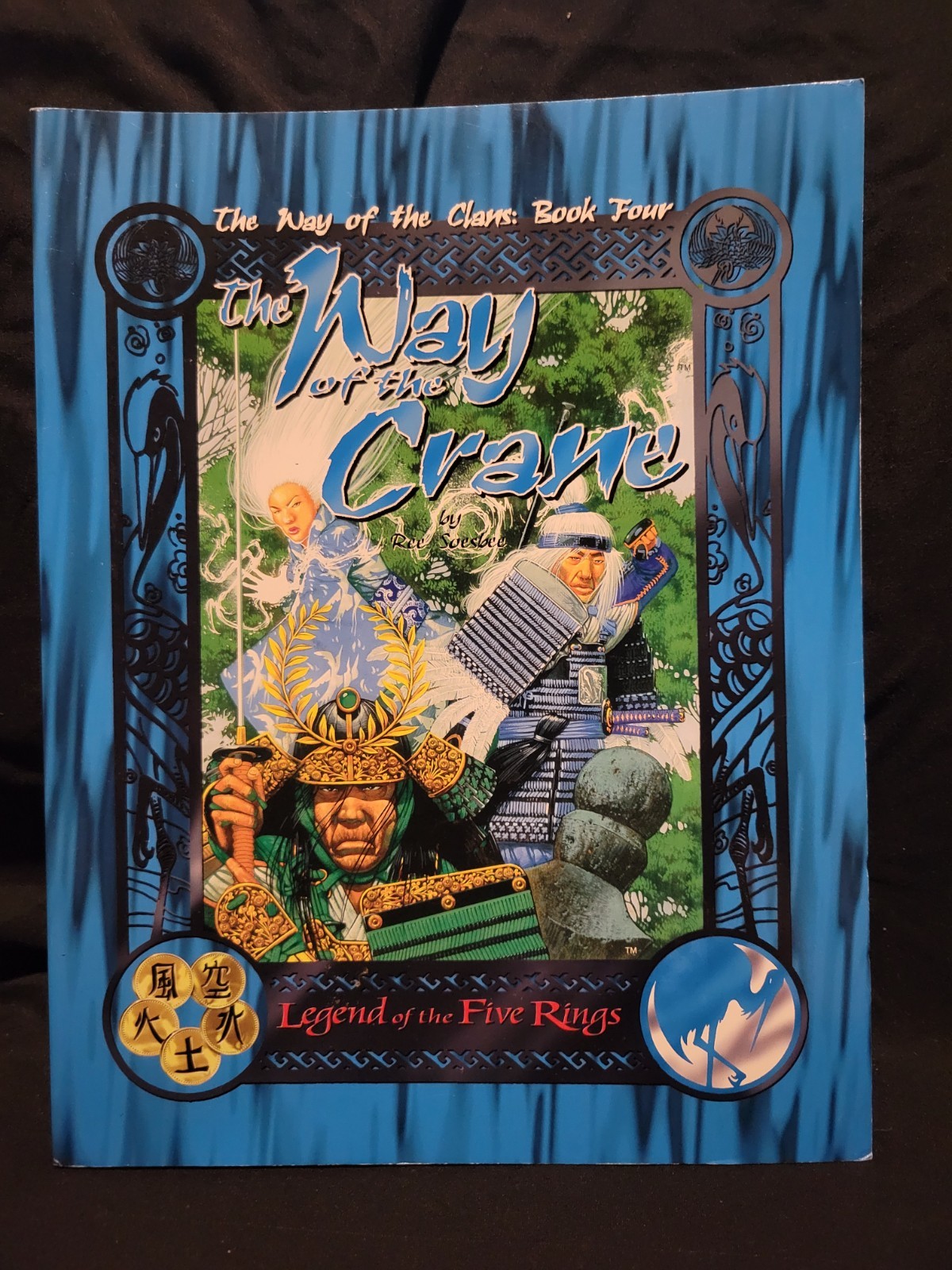 The Way of the Clans Book Four Way of the Crane L5R AEG 3009 Roleplaying Book