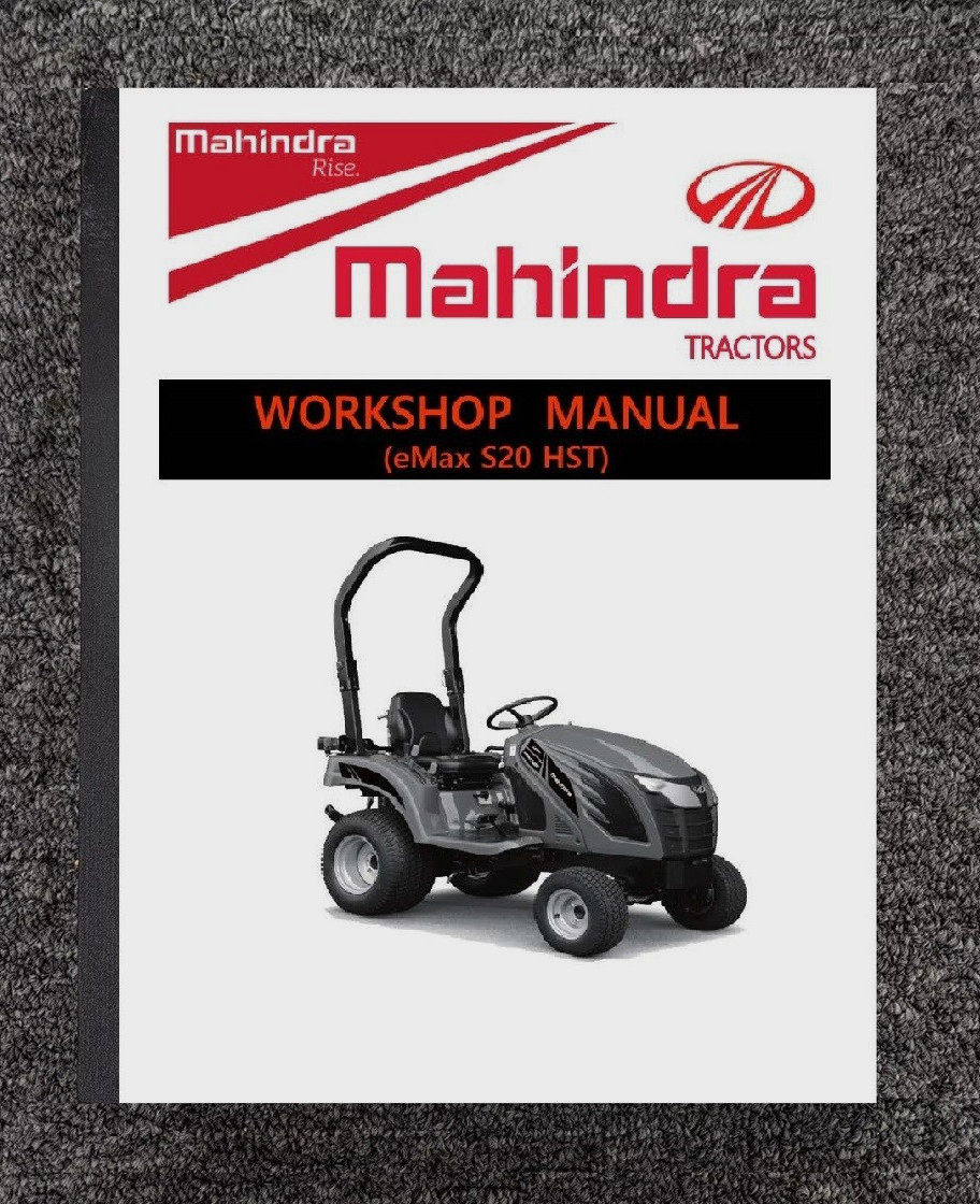20 Tractor Workshop Repair Manual Fits Mahindra Tractors eMax S20 HST -  PAPER M