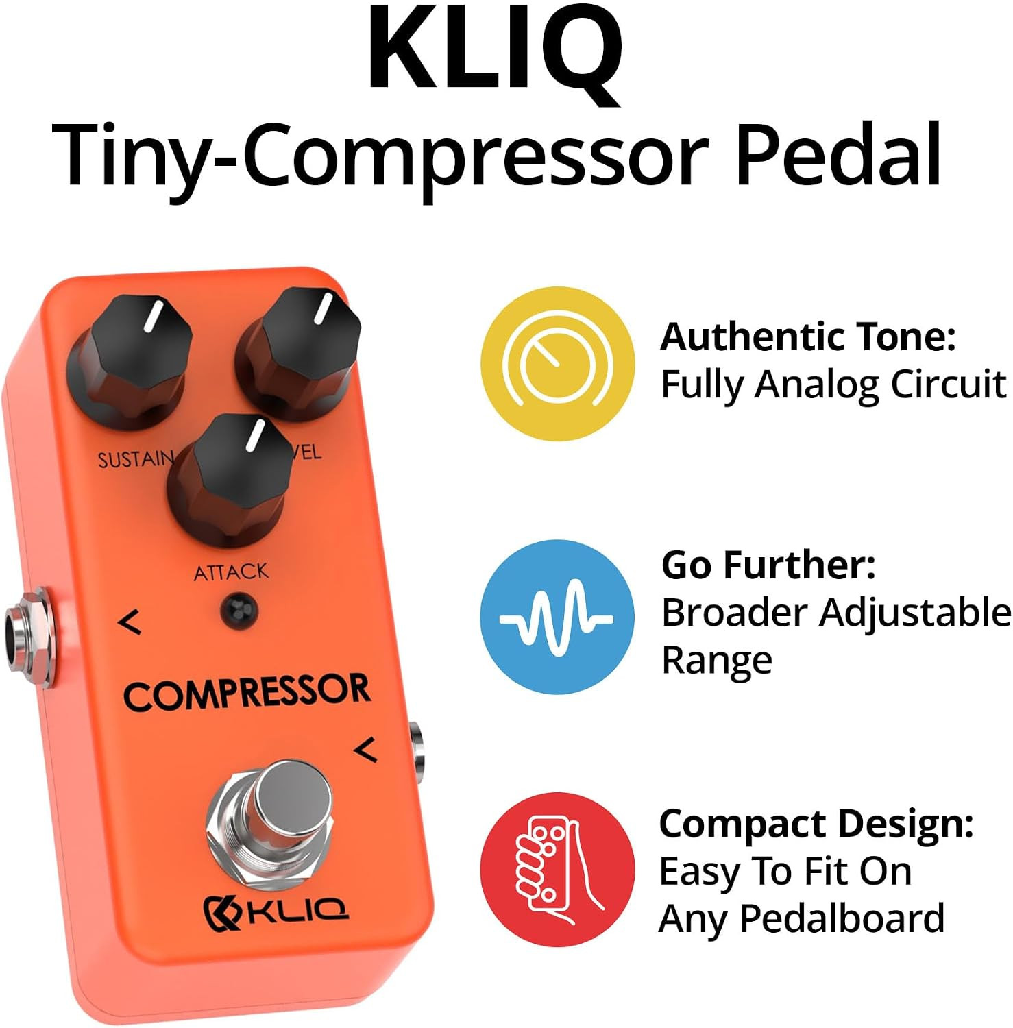 KLIQ Tiny-Compressor Effect Pedal for Guitar & Bass