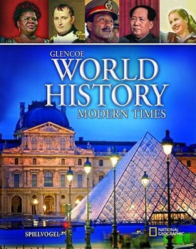 Glencoe World History: Modern Times, Student Edition (HUMAN EXPERIENCE -  - GOOD