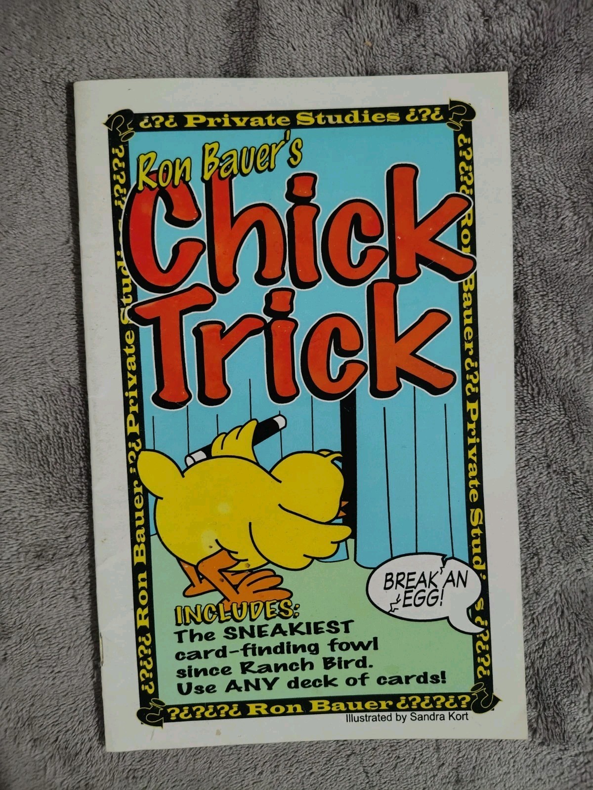 CONDITION NOTE - Ron Bauer Private Studies: Ron Bauer's Chick Trick - Magic Book