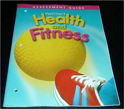 Harcourt Health & Fitness: Assessment Guide Grade 3