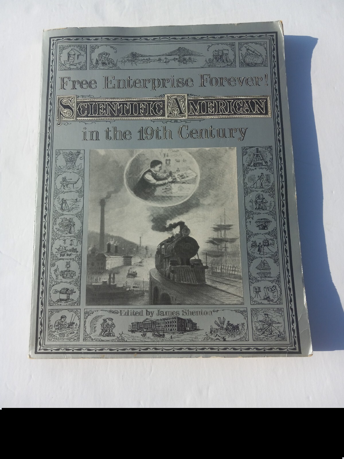Scientific American Free Enterprise Forever in the 19th Century VTG 1977 PB/B&W