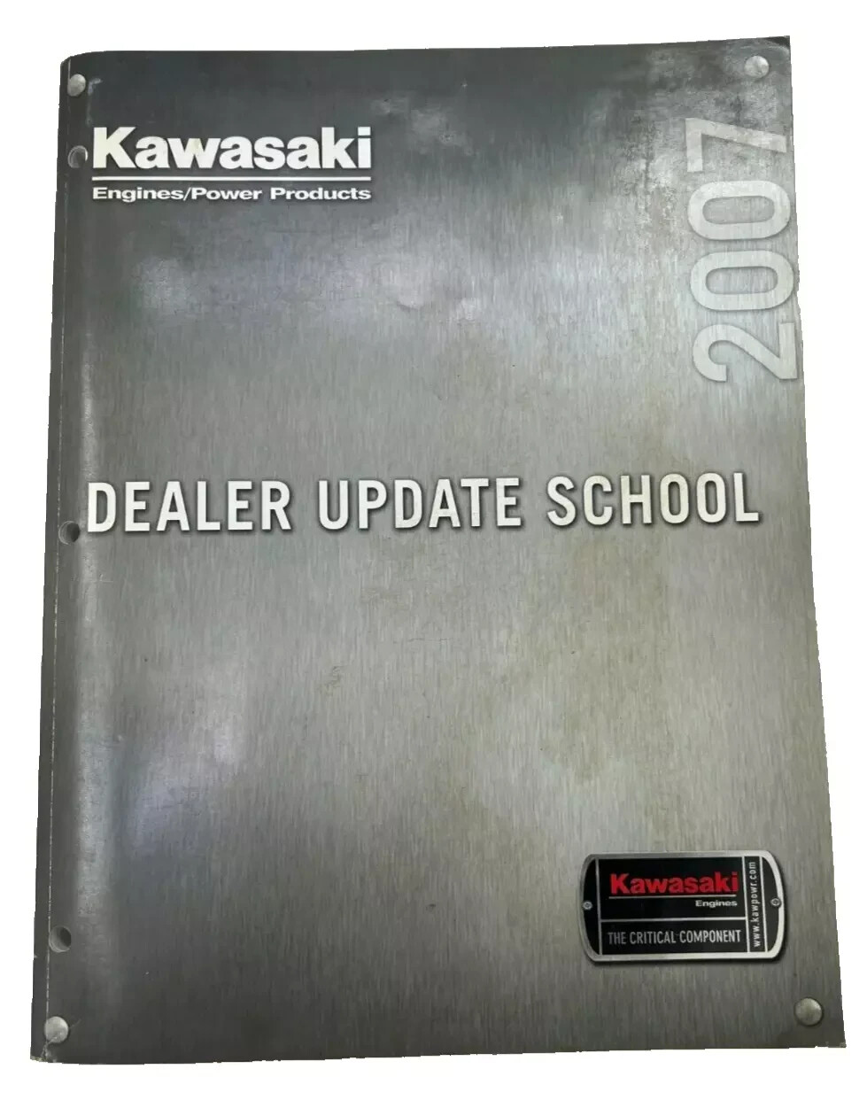 2007 KAWASAKI DEALER UPDATE SCHOOL ENGINES MANUAL PART NUMBER - 99969-1910-03