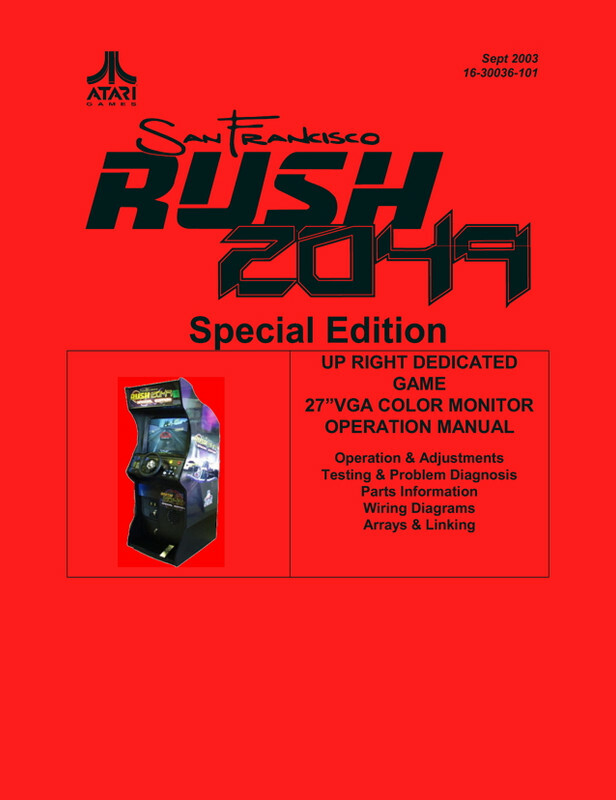 San Francisco Rush 2049 Special Edition Arcade Game Service & Repair Manual yC