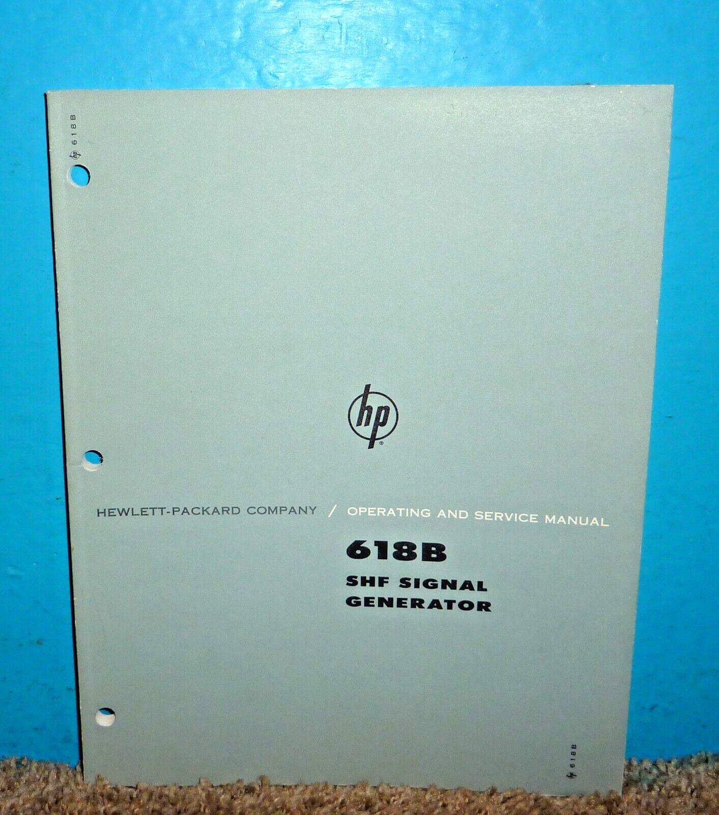 HP Hewlett Packard 618B SHF Signal Generator Operating Service Manual 1964