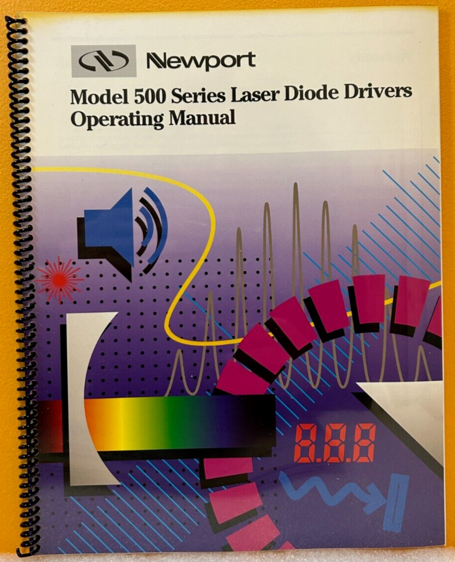Newport 21208-01 1995 Model 500 Series Laser Diode Drivers Operating Manual.
